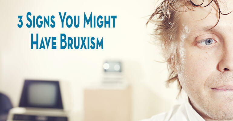 signs-bruxism